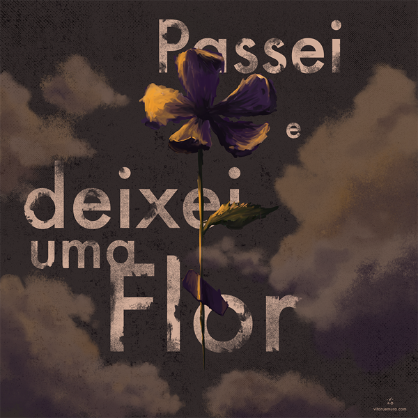 Deixei Uma Flor WP.png600